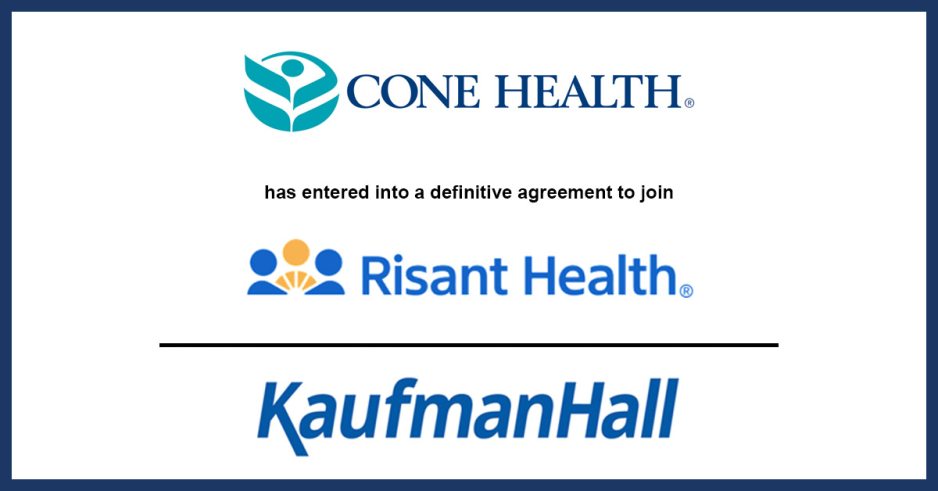 Cone Health and Risant Health transaction